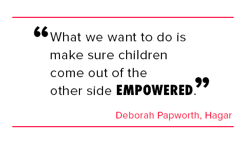 What we want to do is make sure children come out of the other side empowered, Deborah Papworth